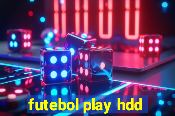 futebol play hdd